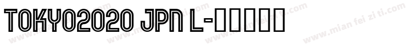 TOKYO2020 JPN L字体转换